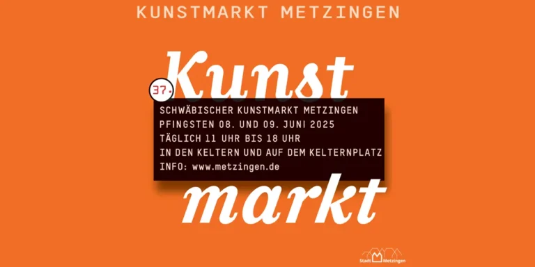 Grafik 37. Schwäbischer Kunstmarkt Metzingen in weißer Schrift auf orangenem Hintergrund
