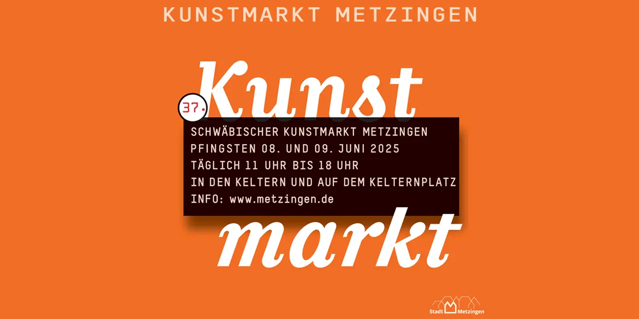 Grafik 37. Schwäbischer Kunstmarkt Metzingen in weißer Schrift auf orangenem Hintergrund