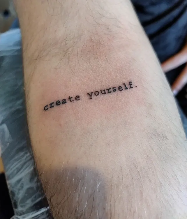 Tattoo "create yourself"